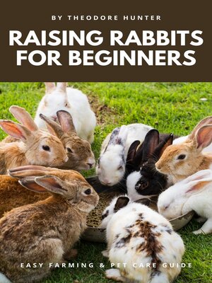 cover image of Raising Rabbits for Beginners